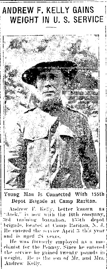 Andrew F. Kelly 10th company, 3rd training battalion, 155th depot brigade, Altoona PA WWI