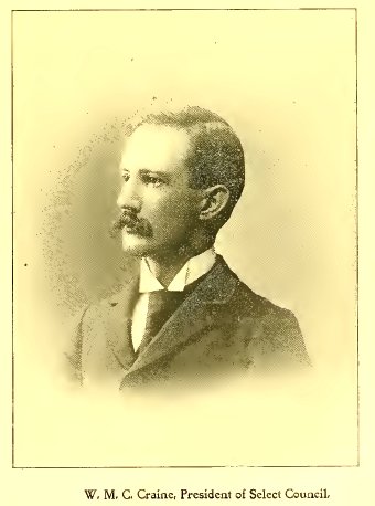 W. M. C. Craine, President of the Select Council of the City of Altoona, PA 1895